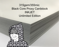 INKJET Proxy - BLACK CORE Unlimited Edition - 315gsm/355mic